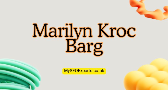 Who is Marilyn Kroc Barg? The Life Of Ray Kroc’s Daughter